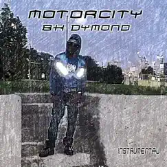 Motorcity Song Lyrics