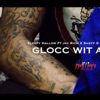 Glocc Wit a Sticc (feat. Sleepy Hallow & Sheff G) song lyrics