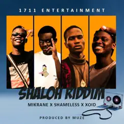 Shalo Riddim (feat. Mikrane & Shameless & Xoid) - Single by 1711 album reviews, ratings, credits