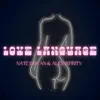 Love Language (feat. Alex Infinity) - Single album lyrics, reviews, download