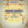 Inward Journey - Native American Flute for Meditation album lyrics, reviews, download