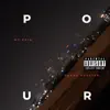 Pour my pain (feat. Deebeethegr8) - Single album lyrics, reviews, download