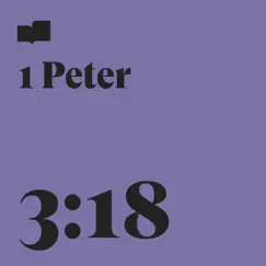 1 Peter 3:18 (feat. Page CXVI) - Single by Verses album reviews, ratings, credits