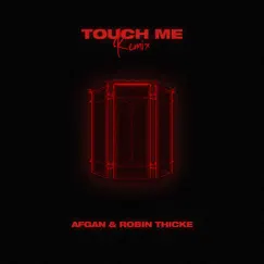 Touch me (remix) - Single by Afgan & Robin Thicke album reviews, ratings, credits