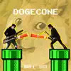 Dogecone - Single album lyrics, reviews, download