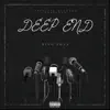 Deep End - Single album lyrics, reviews, download