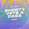 Shorty Vete a Casa (Buscate a Otro) - Single album lyrics, reviews, download