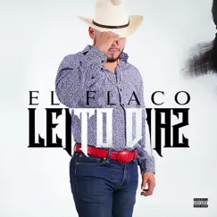 El Flaco - Single by Leito Diaz album reviews, ratings, credits