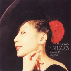 STANDARDS gift〜土岐麻子ジャズを歌う〜 by Toki Asako album reviews, ratings, credits