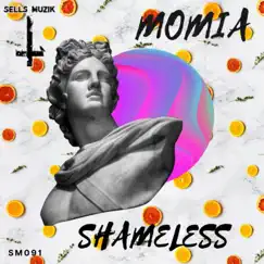 Shameless - Single by Momia album reviews, ratings, credits