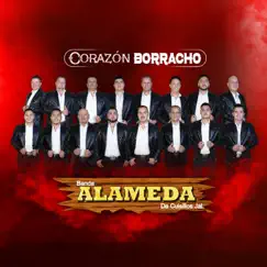 Corazón Borracho by Banda Alameda album reviews, ratings, credits