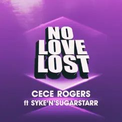 No Love Lost (feat. Syke'N'Sugarstarr) [Sesa Remix] Song Lyrics