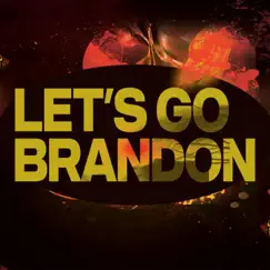 Let's Go Brandon Song Lyrics