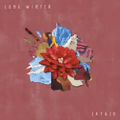 Long Winter - Single (feat. Noah Derksen) - Single by Jay & Jo album reviews, ratings, credits