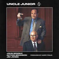 Uncle Junior (Radio Edit) [feat. Action Bronson] - Single by Harry Fraud, John Sparkz & Jim Jones album reviews, ratings, credits