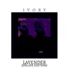 Lavender (Deluxe Edition) album lyrics, reviews, download
