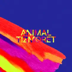 Animal - Single by Tizmoret album reviews, ratings, credits