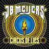 Circus of Lies - Single album lyrics, reviews, download