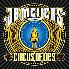 Circus of Lies - Single by JB Meijers album reviews, ratings, credits