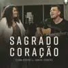 Sagrado Coração (feat. Samuel Ferreira) - Single album lyrics, reviews, download