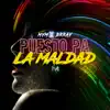 Puesto Pa' la Maldad - Single album lyrics, reviews, download