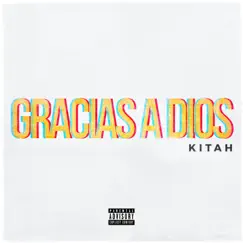 Gracias A Dios Song Lyrics