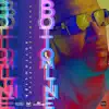 Bottom Lies - Single album lyrics, reviews, download