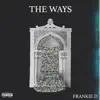 The Ways - Single album lyrics, reviews, download