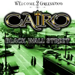 Black Wall Street - Single by Cairo album reviews, ratings, credits
