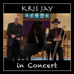 Kris Jay in Concert (Live) - EP by Kris Jay album reviews, ratings, credits