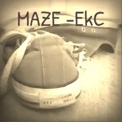 Maze - Single by Ekc album reviews, ratings, credits