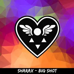 BIG SHOT (Spamton Neo) - Single by SharaX album reviews, ratings, credits