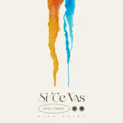 Si Te Vas - Single by Joan Cortés & Sick Vaira album reviews, ratings, credits