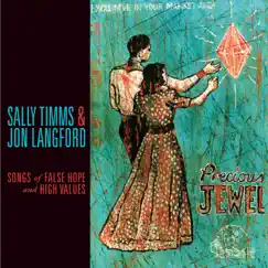 Songs of False Hope & High Values by Jon Langford & Sally Timms album reviews, ratings, credits