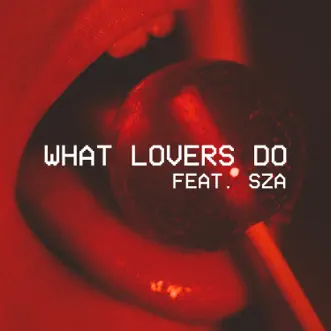 Download What Lovers Do (feat. SZA) Maroon 5 MP3