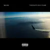 Thoughts On a Plane - Single album lyrics, reviews, download