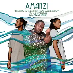 Amanzi (feat. Just Bheki) [Tom Staar Remix] - Single by Sunnery James & Ryan Marciano & Heavy-K album reviews, ratings, credits