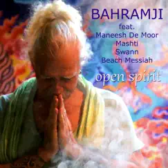 Open Spirit by Bahramji album reviews, ratings, credits