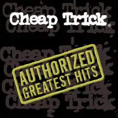 Authorized Greatest Hits by Cheap Trick album reviews, ratings, credits