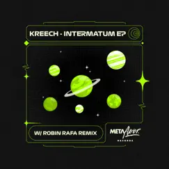 Intermatum (Robin Rafa Remix) Song Lyrics