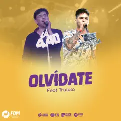 Olvidate (feat. Tru La La) - Single by La 440 album reviews, ratings, credits