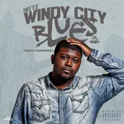 Windy City Blues - Single by Hittz album reviews, ratings, credits