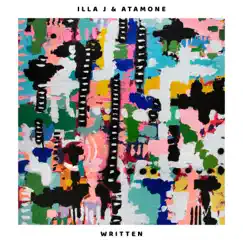 Written - Single by Illa J & Atamone album reviews, ratings, credits
