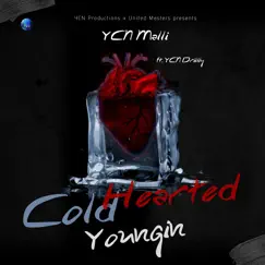 Cold Hearted Youngin - EP by YCN Malli album reviews, ratings, credits