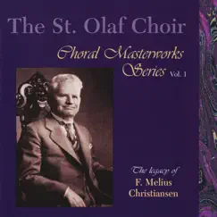 Choral Masterworks Series, Vol. 1 (Live) by St. Olaf Choir & F. Melius Christiansen album reviews, ratings, credits