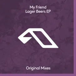 Lager Beers (Extended Mix) Song Lyrics
