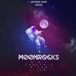 Moonrocks (feat. Capital Z, D.Von & Lil O) - Single by R.O.J album reviews, ratings, credits