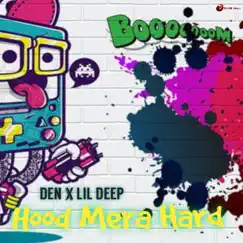 Hood Mera Hard Song Lyrics