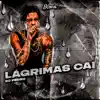 Lágrimas Cai (feat. DJ Pedro) - Single album lyrics, reviews, download