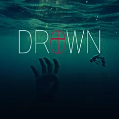 Drown (With Xxxtentacion) Song Lyrics
